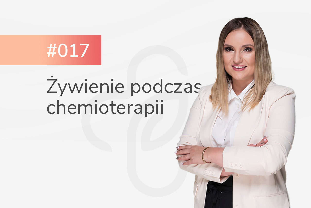 Żywienie podczas chemioterapii