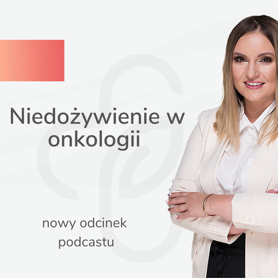 Niedożywienie w onkologii