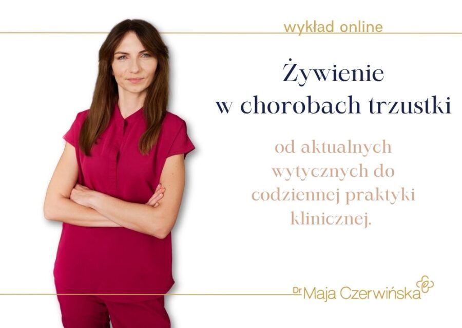 Żywienie w chorobach trzustki