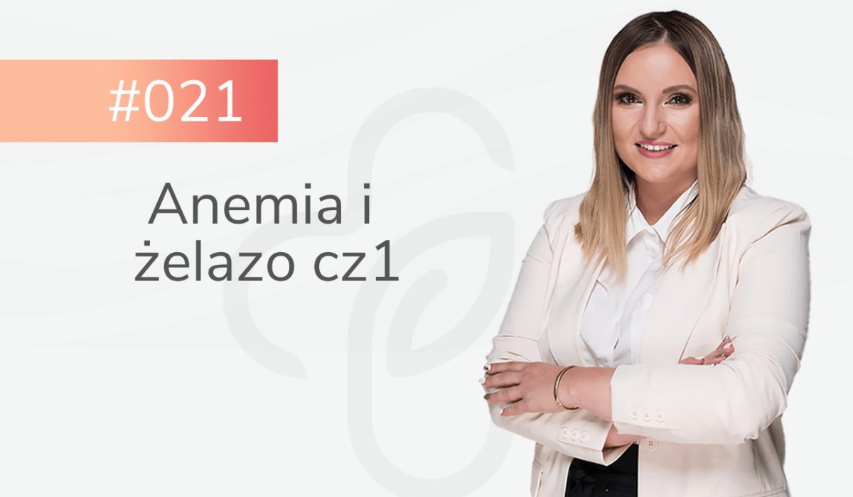 Anemia i żelazo